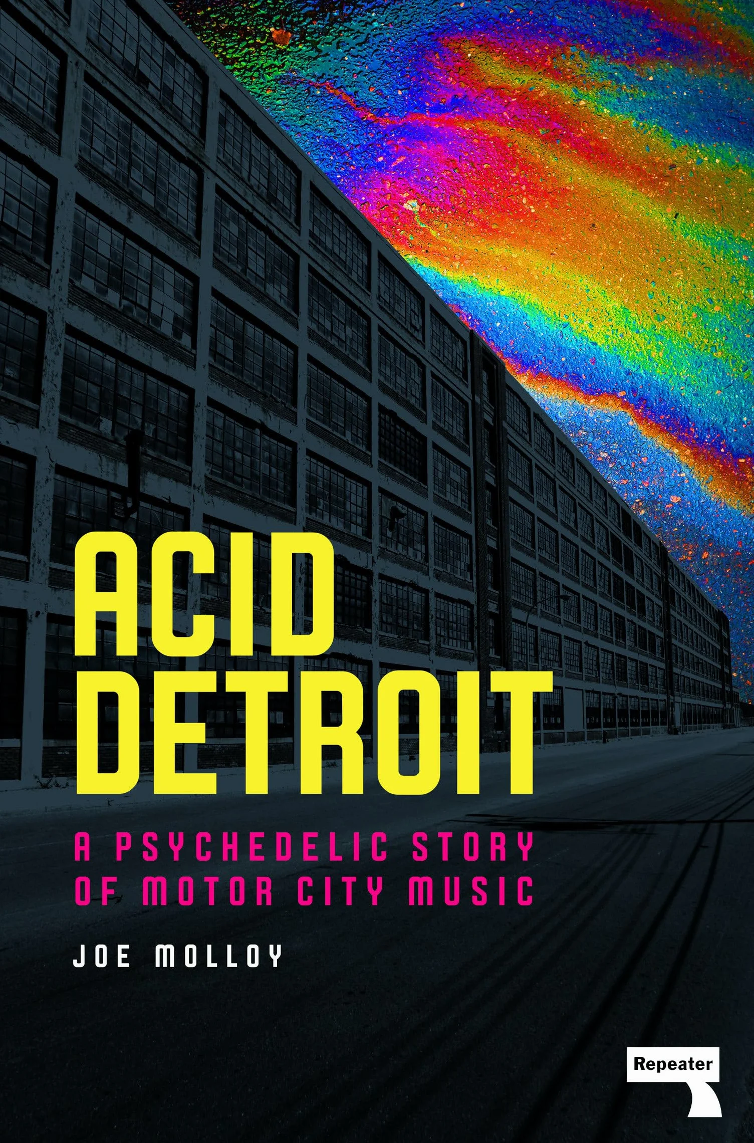 Acid Detroit: A Psychedelic Story of Motor City Music