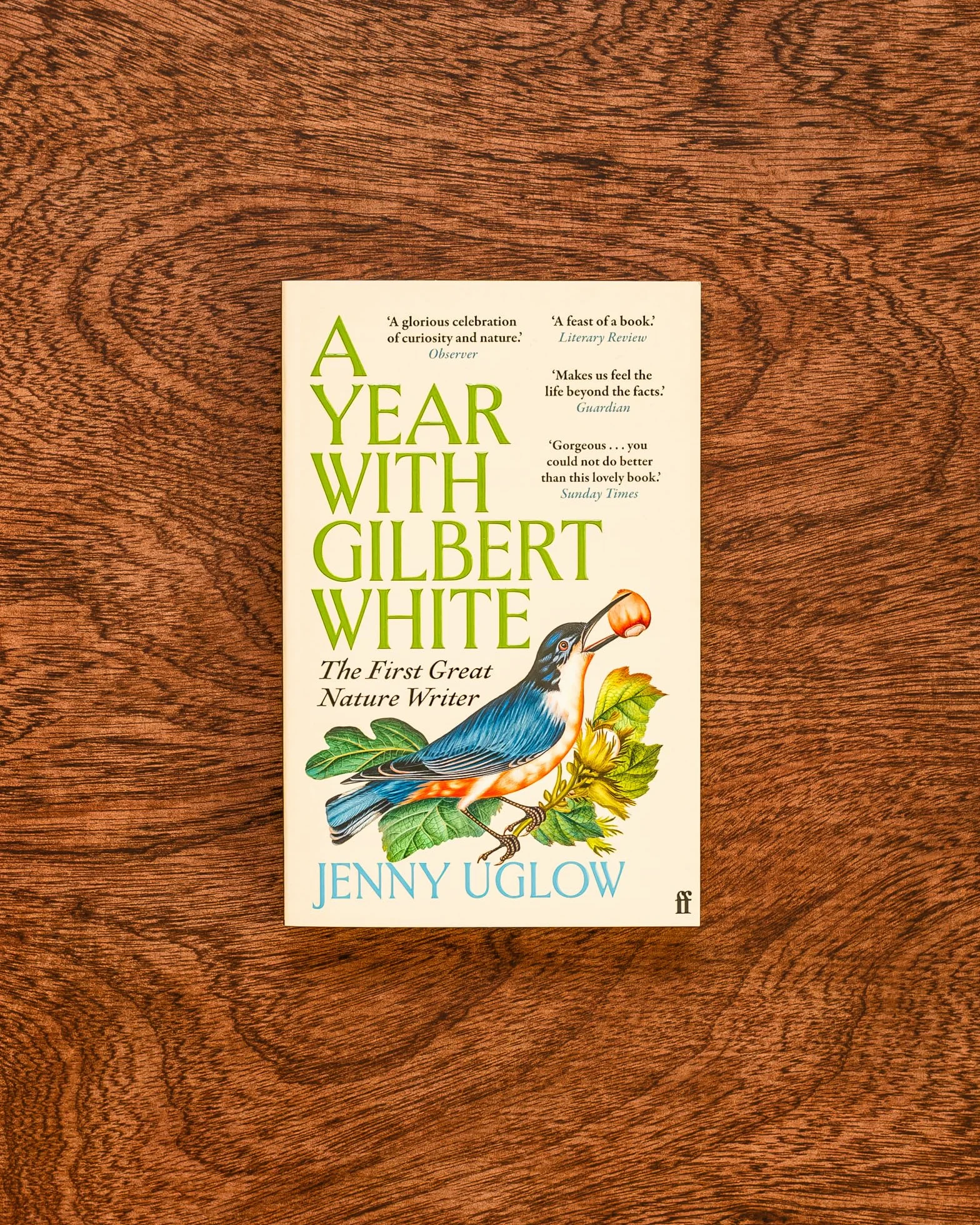 A Year with Gilbert White: The First Great Nature Writer