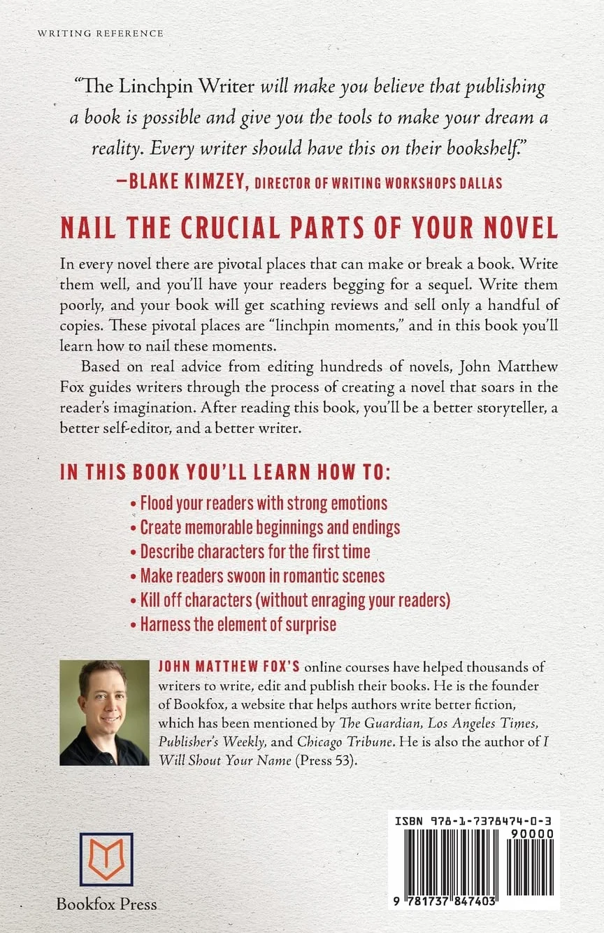 The Linchpin Writer: Crafting Your Novel's Key Moments