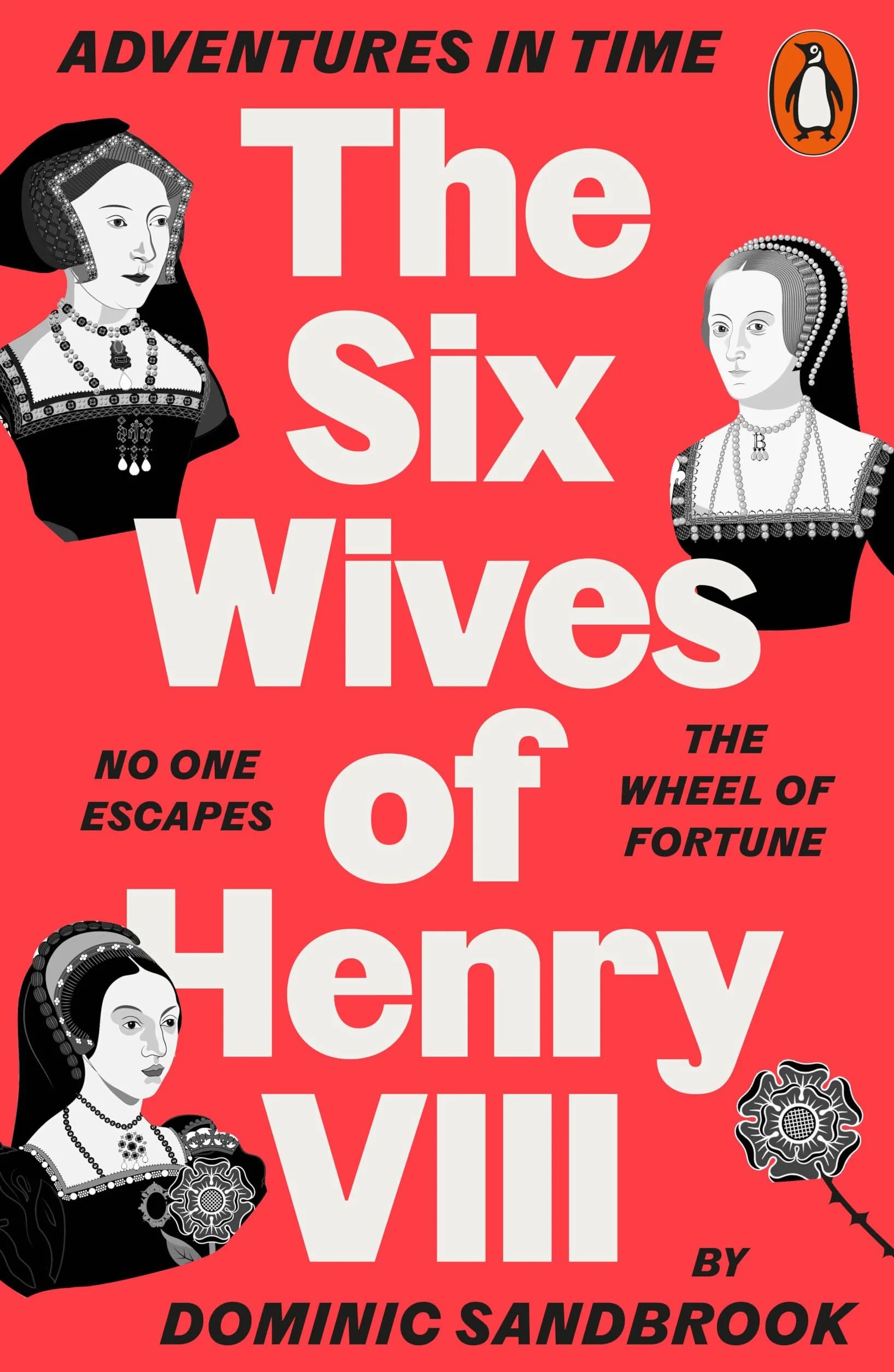 Adventures in Time: The Six Wives of Henry VIII
