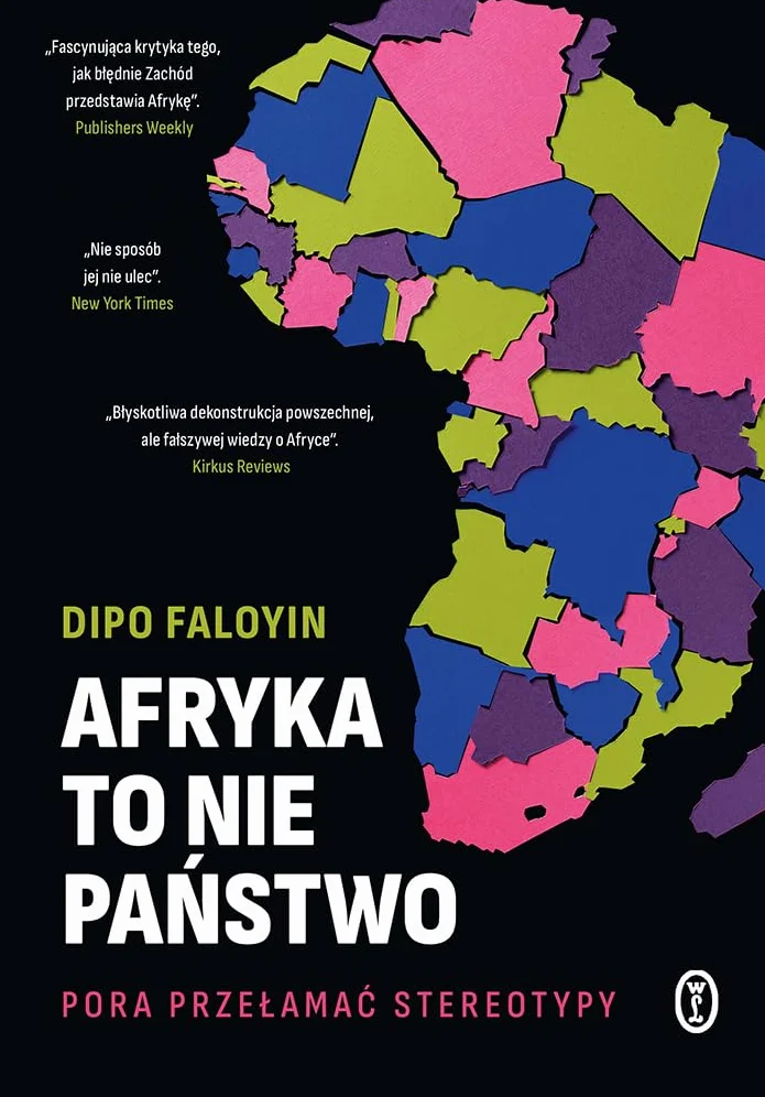 AFRYKA TO NIE PAŃSTWO: Pora przełamać stereotypy