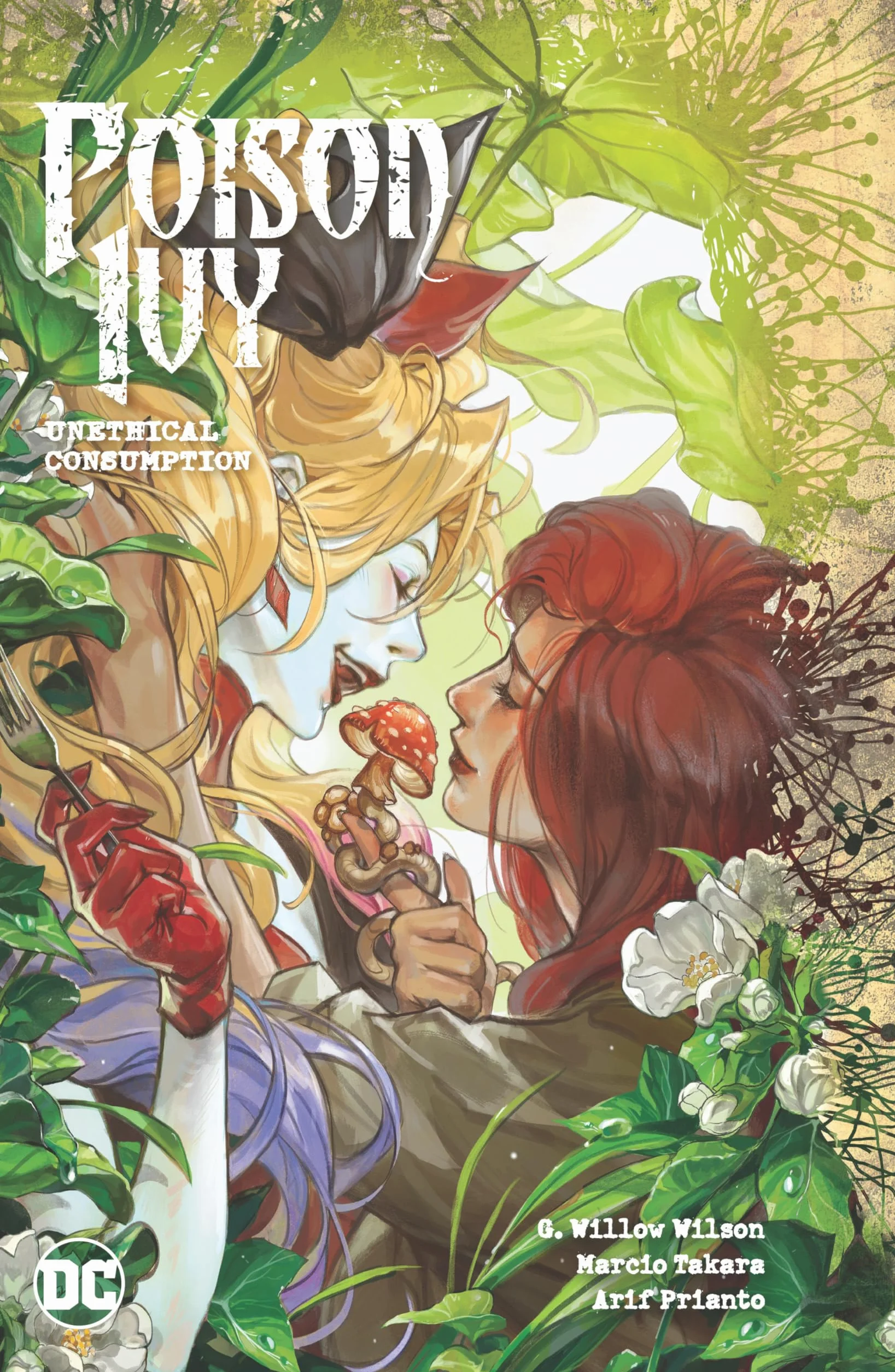 Poison Ivy Vol. 2: Unethical Consumption