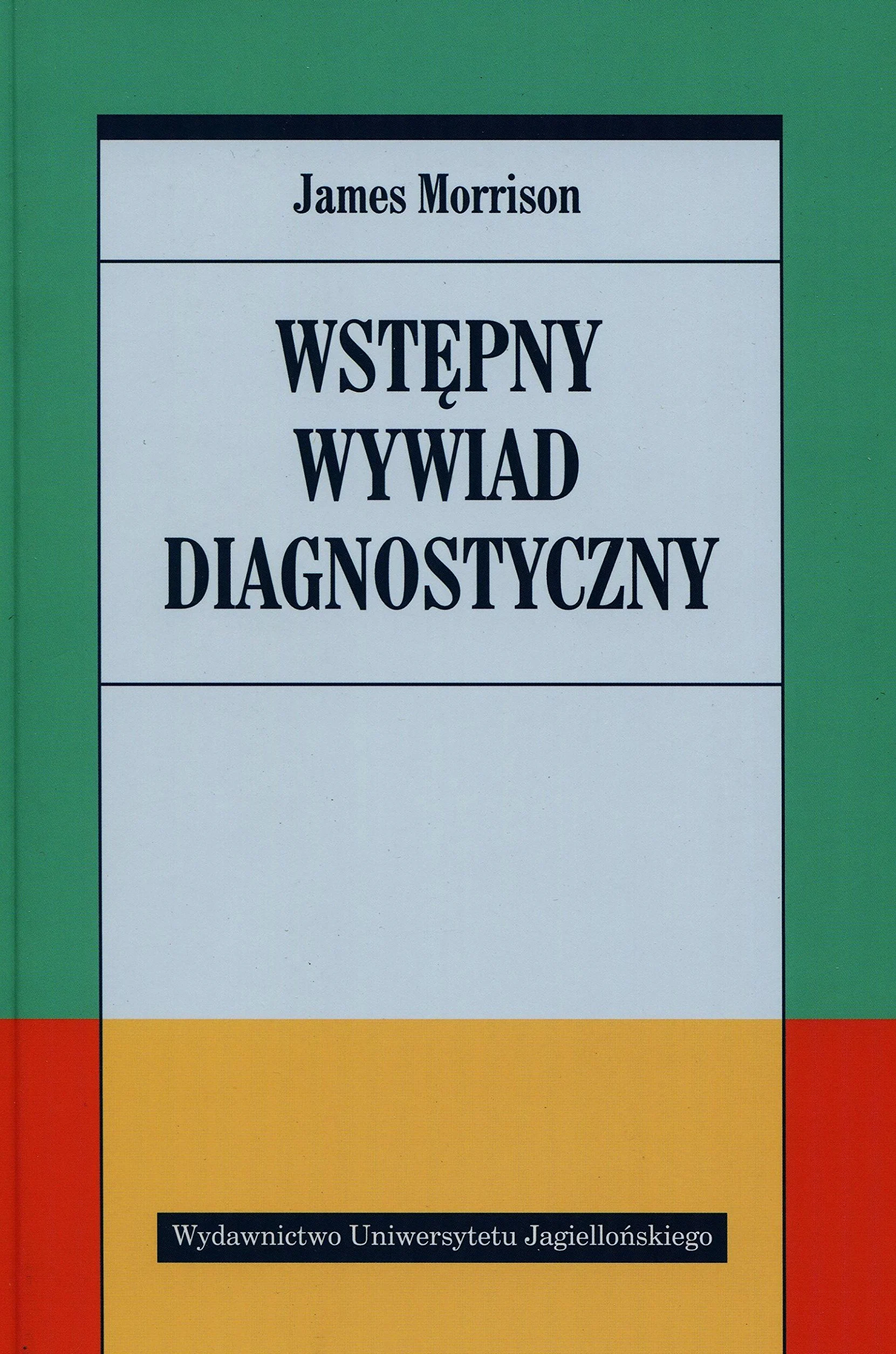 WSTĘPNY WYWIAD DIAGNOSTYCZNY dodruk 2022