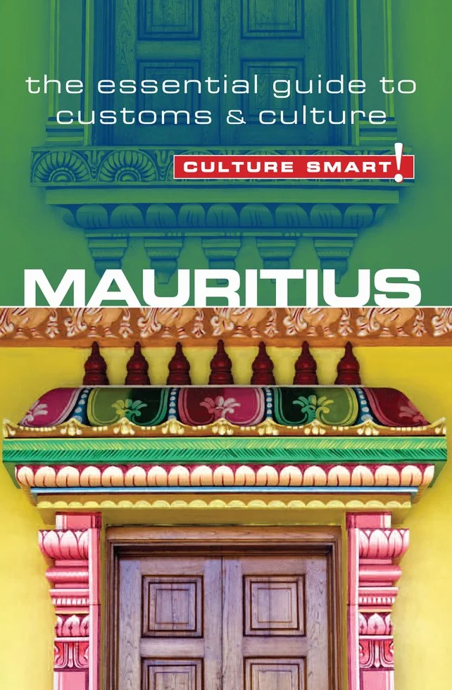 Mauritius - Culture Smart!: The Essential Guide to Customs & Culture: 31
