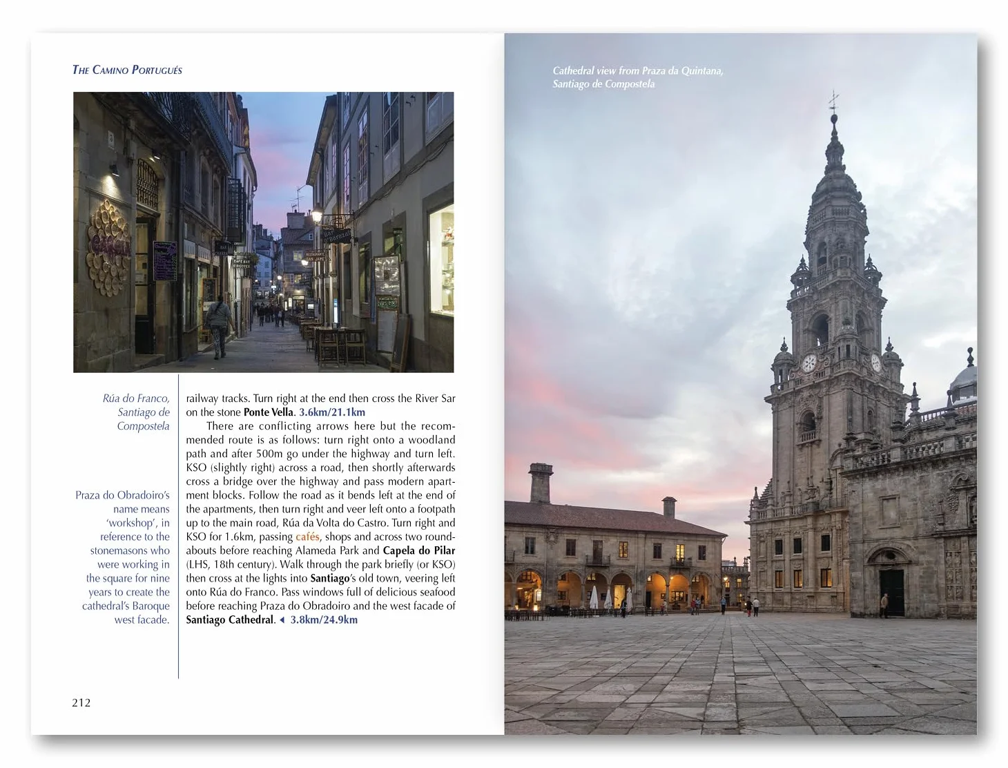 The camino portugues: From Lisbon and Porto to Santiago - Central, Coastal and Spiritual Caminos
