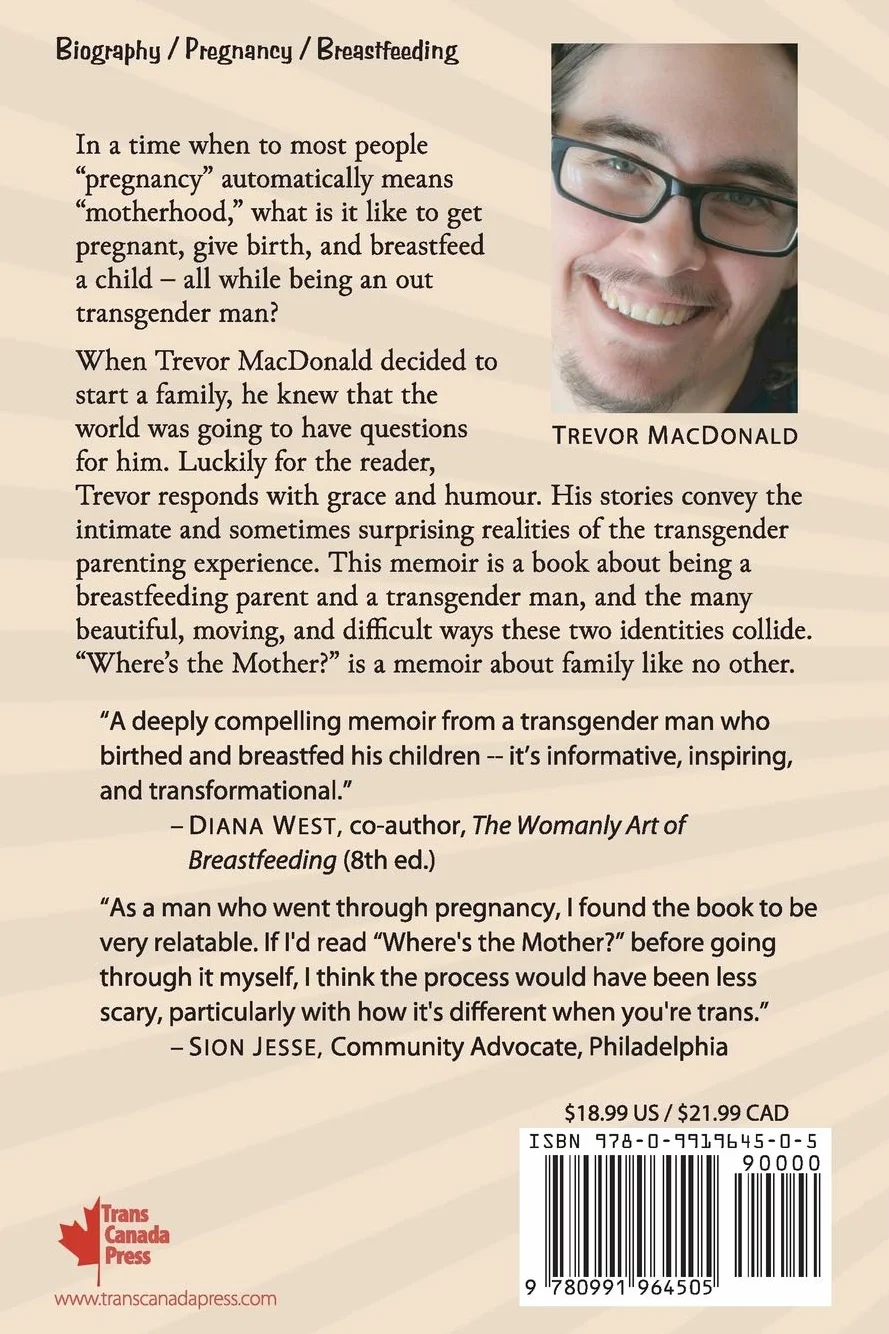 Where's the Mother?: Stories from a Transgender Dad