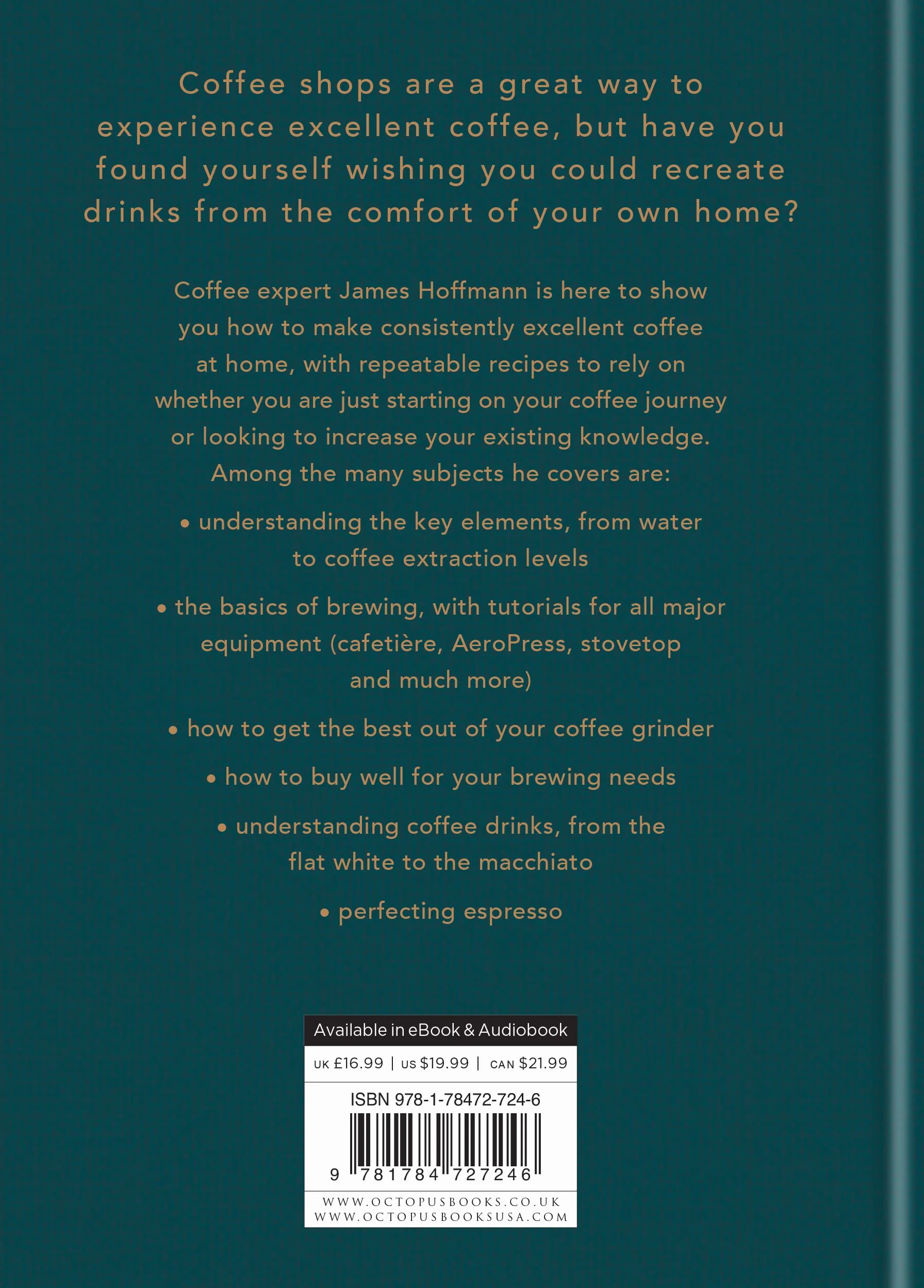 How to Make the Best Coffee at Home: The Sunday Times bestseller: Sunday Times bestseller from world-class barista