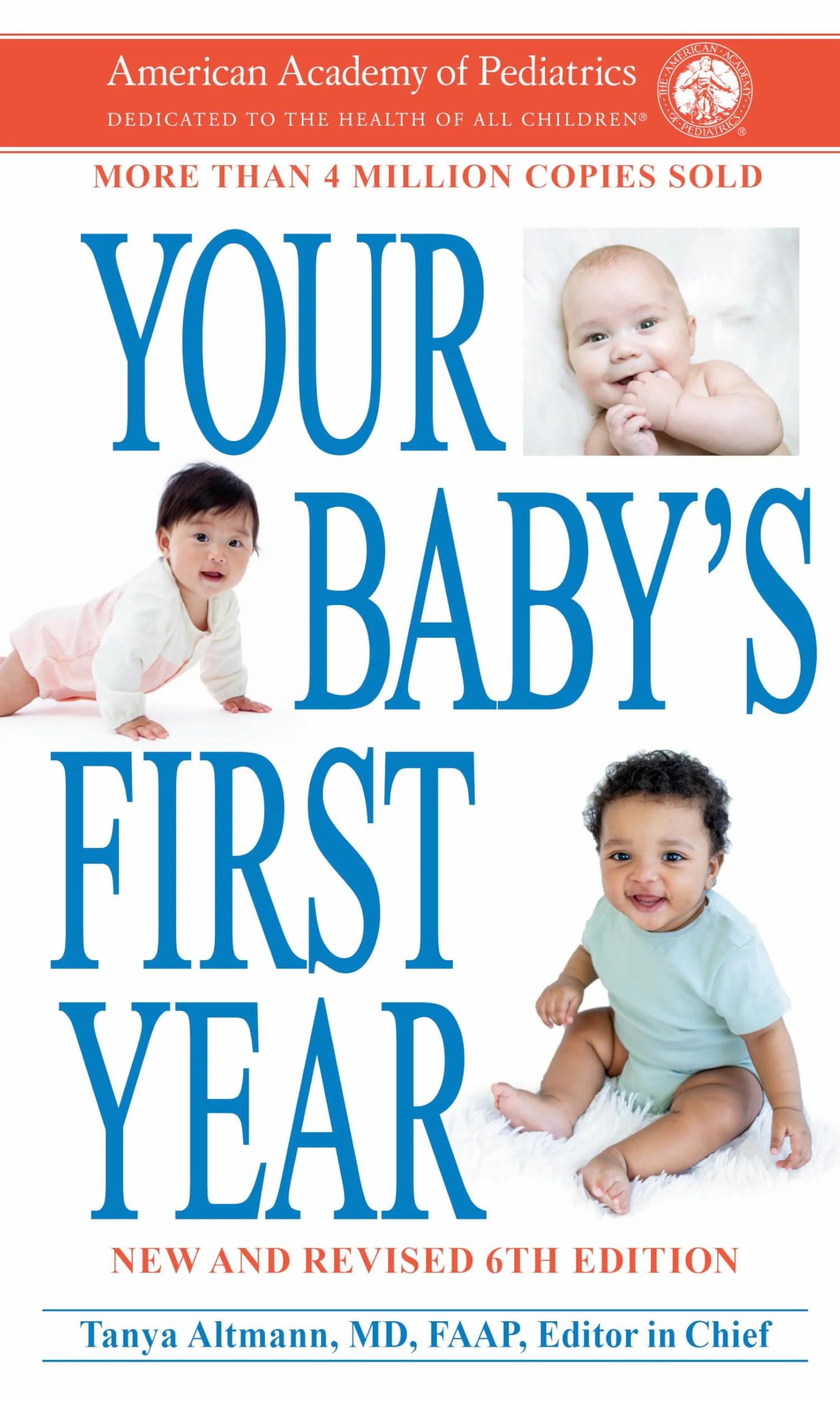 Your Baby's First Year 6th Edition: Sixth Edition