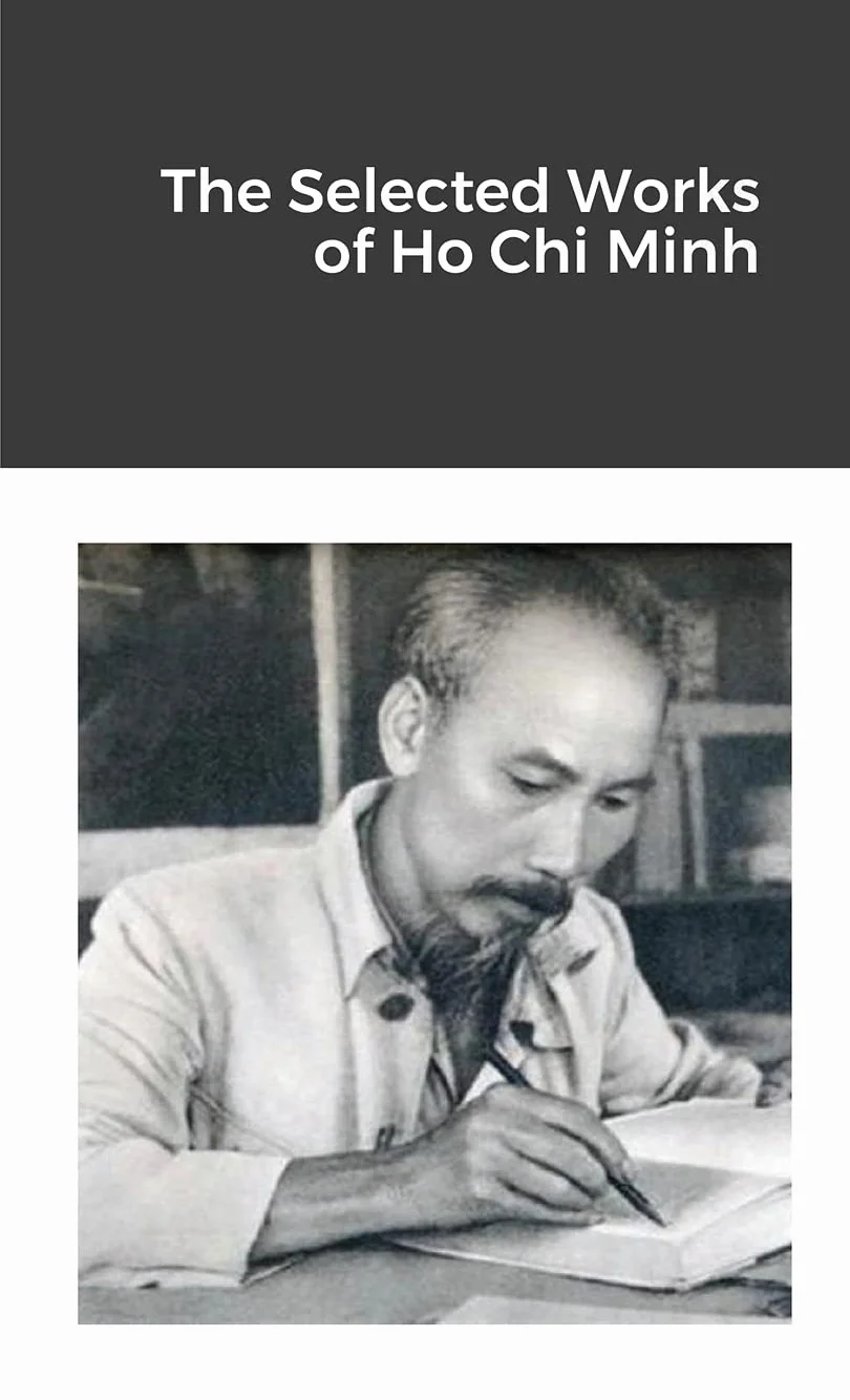 The Selected Works of Ho Chi Minh