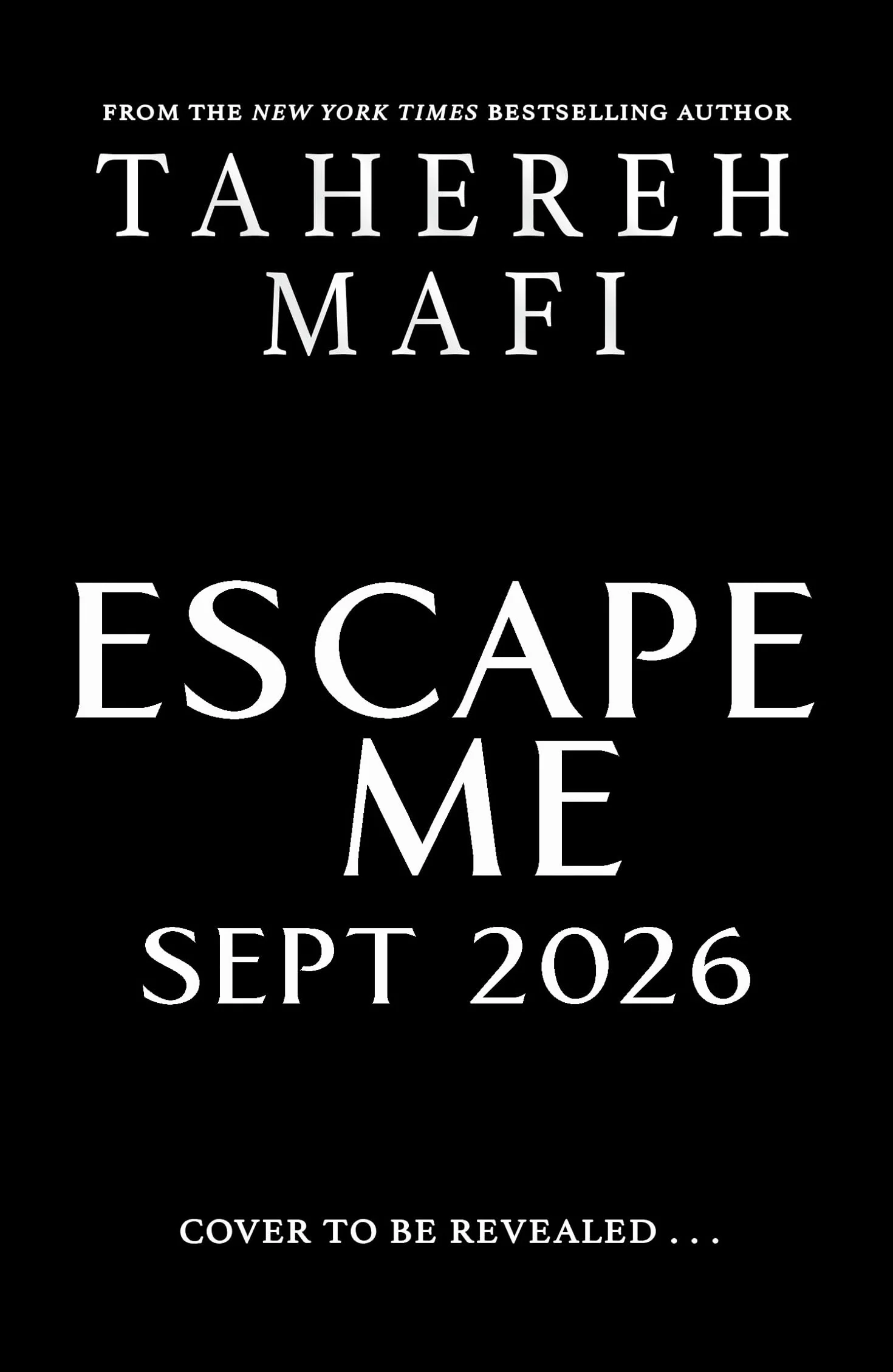 Escape Me: THE NEXT CHAPTER OF THE REBELLION IS COMING…: Book 3