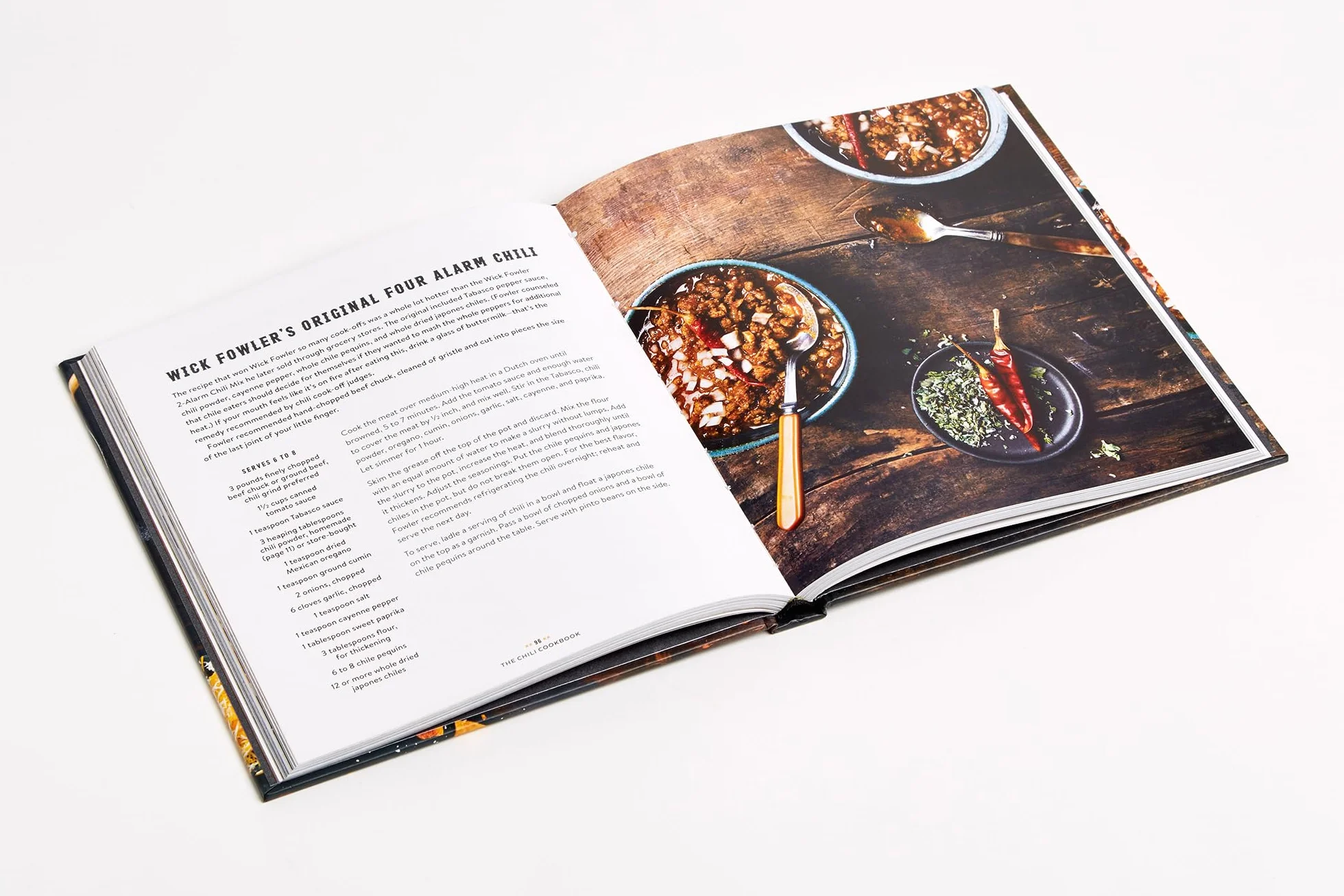 The Chili Cookbook: A History of the One-Pot Classic, with Cook-off Worthy Recipes from Three-Bean to Four-Alarm and Con Carne to Vegetarian