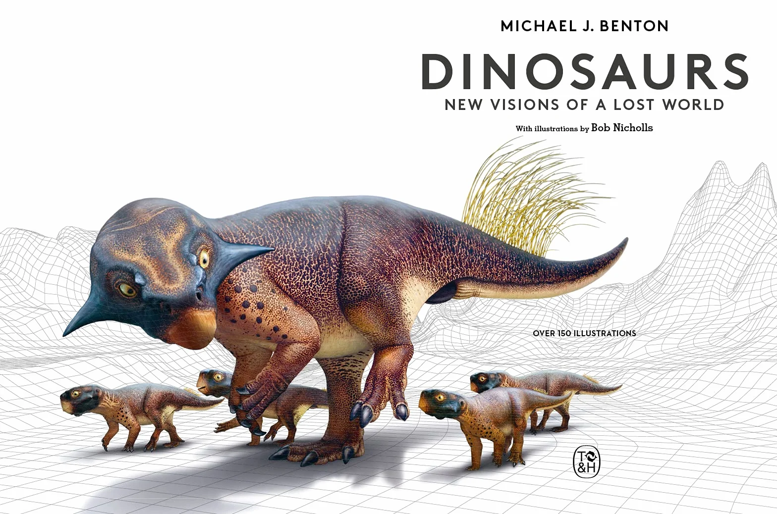 Dinosaurs: New Visions of a Lost World