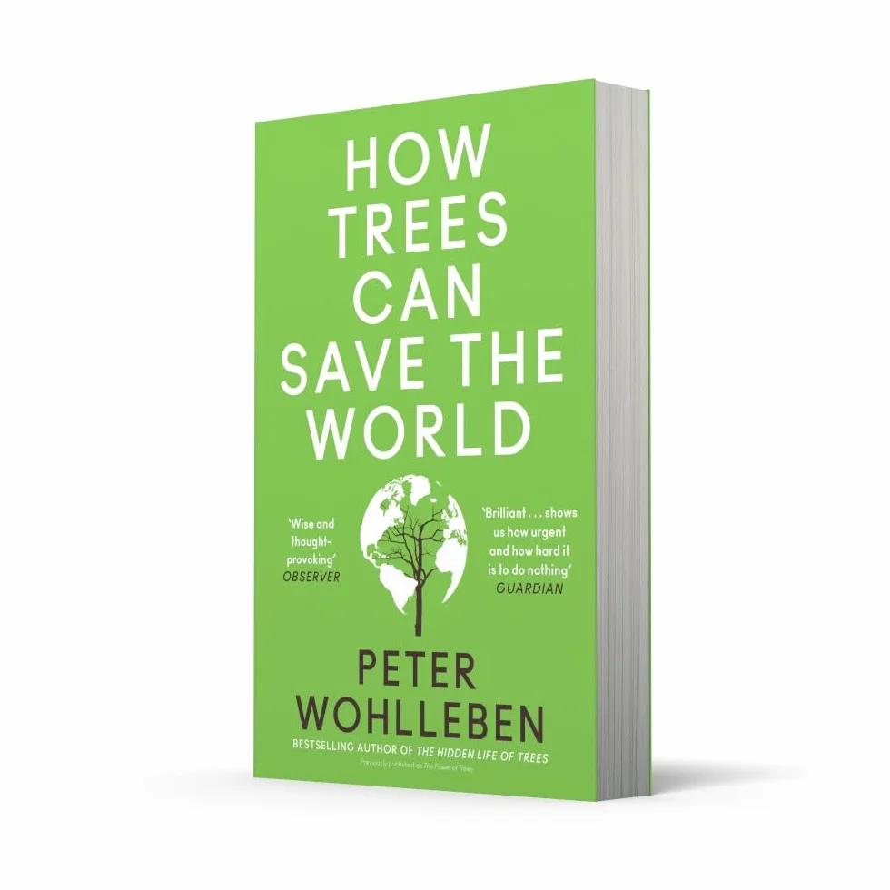 How Trees Can Save the World: Peter Wohlleben