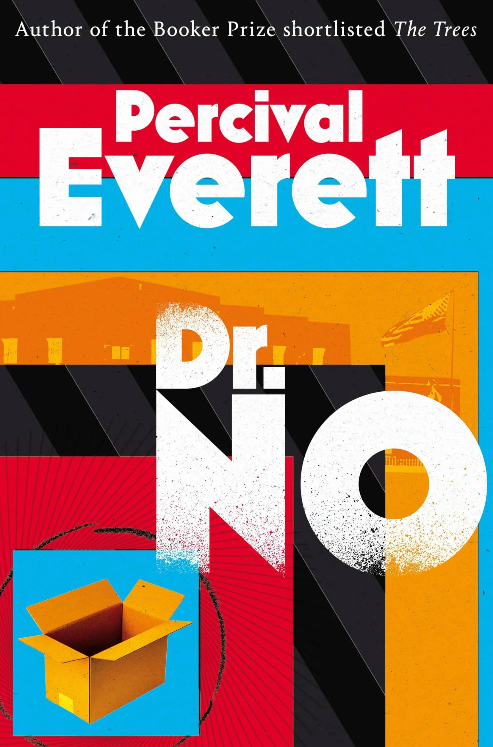 Dr. No: by Percival Everett