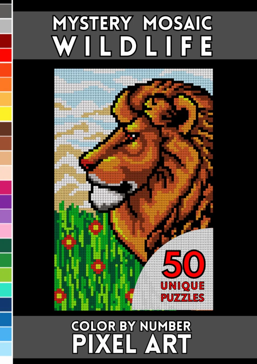 Wildlife Mystery Mosaics | Color by Number Activity Book: 50 Animal Pixel Art Puzzles for Adults Printed on Black Paper