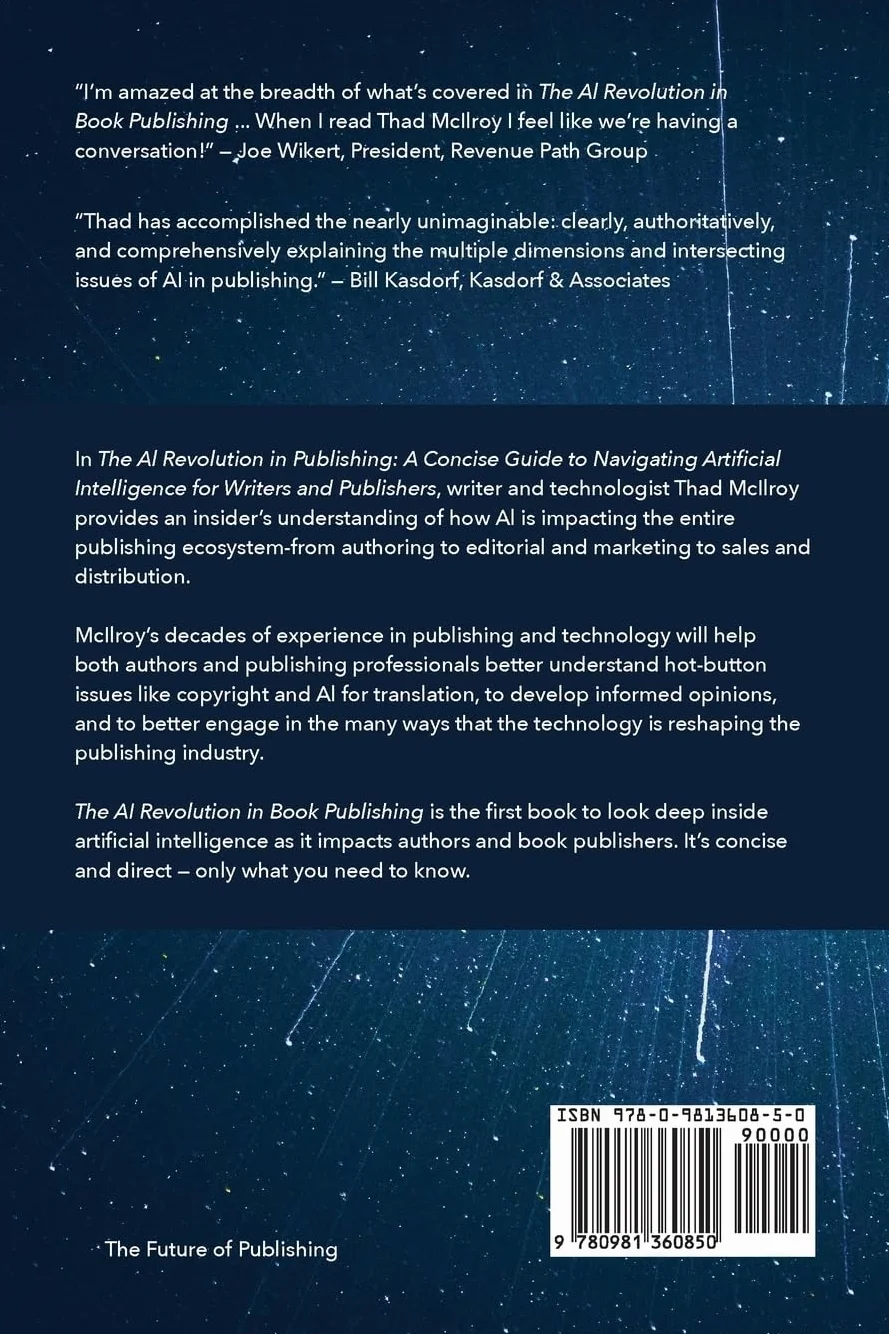 The AI Revolution in Book Publishing: A Concise Guide to Navigating Artificial Intelligence for Writers and Publishers
