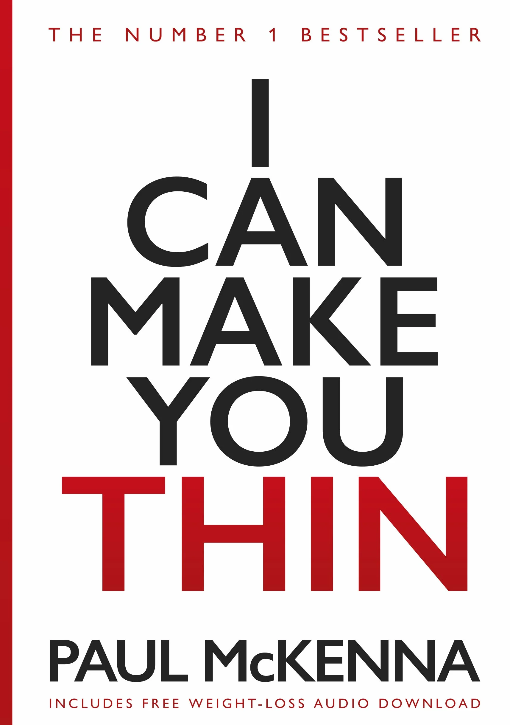I Can Make You Thin: The No.1 bestselling weight loss book, now updated with new material