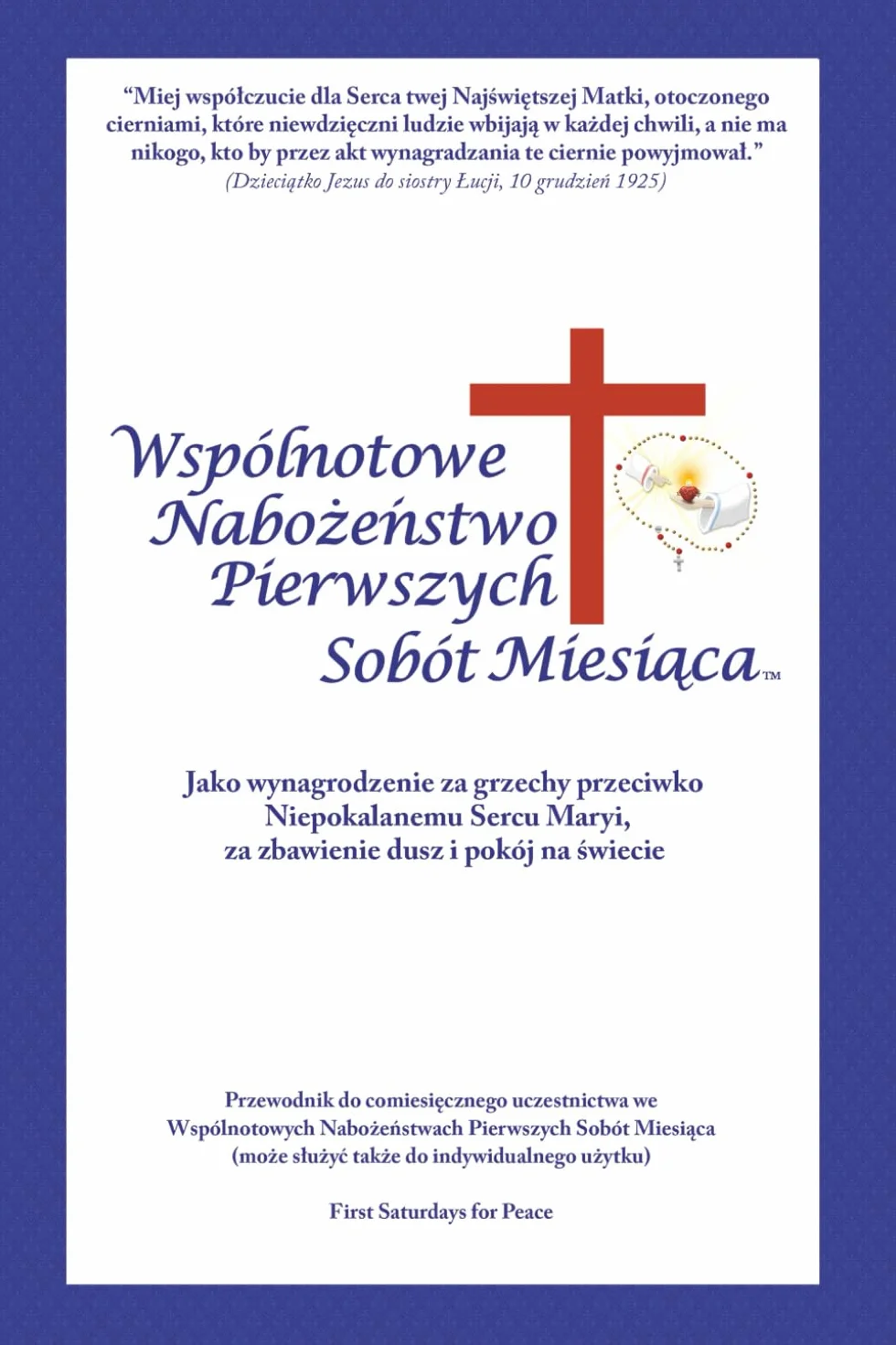 Wspólnotowe Nabożeństwo Pierwszych Sobót Miesiąca